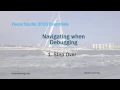 Visual Studio 2015 Essentials Navigating with the VS Debugger Step-Into Action