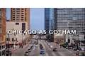 CHICAGO AS GOTHAM Short 2015