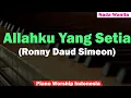 Lagu Allahku Yang Setia Karaoke Piano Versi Wanita