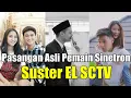 Download Lagu Pasangan Asli Pemain Sinetron Suster EL Sctv