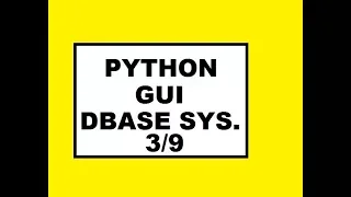 Python GUI Dbase Sys