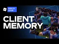 Minimize client memory usage on Roblox