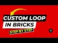 How to Display Custom Post Type Template with Bricks Query Loop Builder
