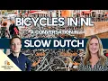 Lagu Bicycles in The Netherlands - Slow Dutch Conversation