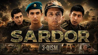 Sardor 3-qism (milliy serial) || Сардор 3 қисм (миллий сериал)