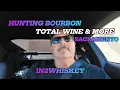 HUNTING BOURBON TOTAL WINE SACRAMENTO