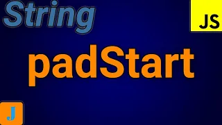 JavaScript String padStart
