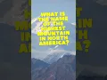 Download Lagu What is the name of the highest mountain in North America?  👍 if you got it right!