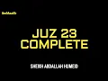 Lagu JUZ 23 COMPLETE | SHEIKH ABDALLAH HUMEID