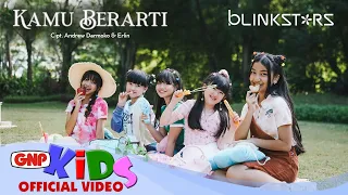 Download Kamu Berarti – BlinkStars | Lagu Anak Indonesia - Official Music Video MP3