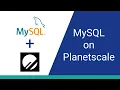 How to Set Up a Planetscale MySQL Database