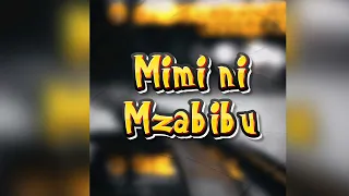 Mimi Ni Mzabibu Official Audio 