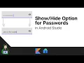 How to Toggle Password Visibility in Android Studio