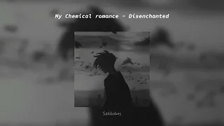 my chemical romance disenchanted 