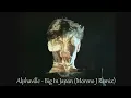 Lagu Alphaville - Big in Japan (Moreno J Shuffle Remix)