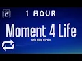 Download Lagu [1 HOUR 🕐 ] Nicki Minaj - Moment 4 Life (Lyrics) ft Drake