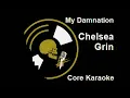 Chelsea Grin - My Damnation [Karaoke Instrumental]