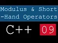 09 Modulus Short-Hand Operators In C