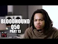 Bloodhound Q50 on Rumors Claiming He Saw Bloodhound Lil Jeff Get Killed Part 13