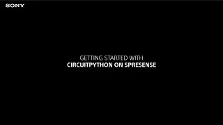 Getting started with CircuitPython on Spresense