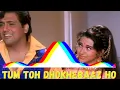 Download Lagu TUM TOH DHOKHEBAZZ HO (BASS BOOSTED)- GOVINDA