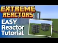 How to Make a Basic Reactor in Extreme Reactors