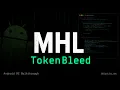 Mobile Hacking Labs TokenBleed - Android WebView Challenge Android RE Walkthrough MHL