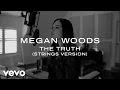 Megan Woods - The Truth Strings Version