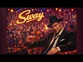 Lagu Michael Buble - Sway – Jazz Cover | Vintage Jazz • Soul • Swing | 48dotMusic