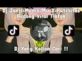 Download Lagu DJ JANJI MANIS MU X RUTINITAS RADONG DJ YANG LAGI VIRAL DI TIKTOK TERBARU 2024