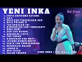 CINTA UNTUKMU SAYANG - Yeni Inka Full Album Lagu Dangdut Koplo Terbaru Paling Enak Bikin Semangat