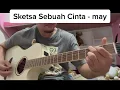 Download Lagu Sketsa sebuah cinta May Unplugged
