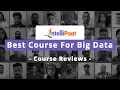 Intellipaat Big Data Course Review Big Data Career Transition Best Big Data Course