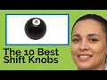 The 10 Best Shift Knobs 2020 Review Guide