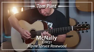 McNally OM31 Indian Rosewood Alpine Spruce played by Tom Punt Demo