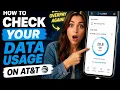 How to check your data usage on AT T
