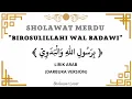 Download Lagu Birosulillahi Wal Badawi Lirik Arab (Sholawat Merdu Penyejuk Hati) #darbuka #sholawatlover