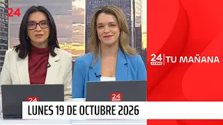 24 Horas Tu Mañana - Lunes 19 de octubre 2026