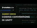 Coding Conventions in Unity
