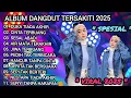 Download Lagu ALBUM DANGDUT TERSAKITI 2025 💔 FULL LAGU GALAU \u0026 SEDIH VIRAL TERBARU • SESAL ABADI 