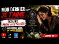 Mon Dernier Je t'aime