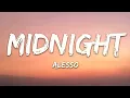 Alesso & Liam Payne - Midnight (Lyrics)