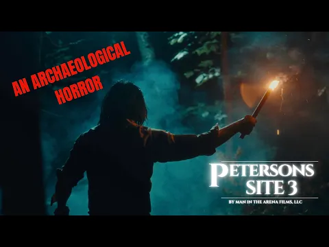 SEED & SPARK PETERSONS: Site 3 AN ARCHAEOLOGICAL HORROR