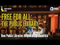How Public Libraries Shaped America Free For All The Public Library Independent Lens PBS