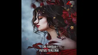 Download Sri Fayola - Putus Terlerai MP3