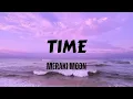 Lagu Meraki Moon - Time (Lyrics)