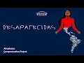 Lagu Afrodisíaco y Comprovisation Project - Desaparecidas (Video Oficial)