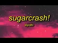 Download Lagu ElyOtto - SugarCrash! (Lyrics) | i'm on a sugar crash i ain't got no f'in cash