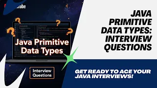 Java Primitive Data Types Top Interview Questions