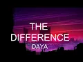 The Difference - Daya